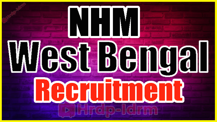 NHM West Bengal Recruitment