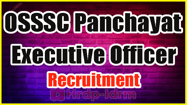 OSSSC Panchayat Executive Officer Recruitment