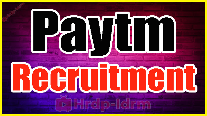 Paytm Recruitment
