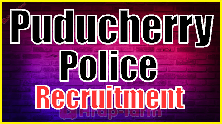 Puducherry police Recruitment 
