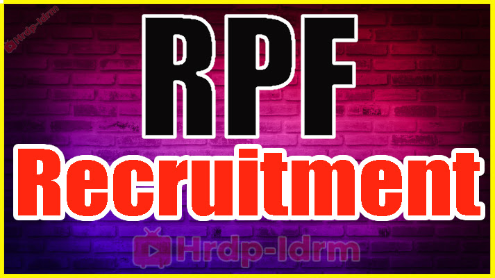 RPF Recruitment 