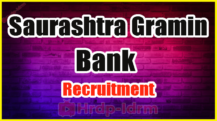Saurashtra Gramin Bank Recruitment