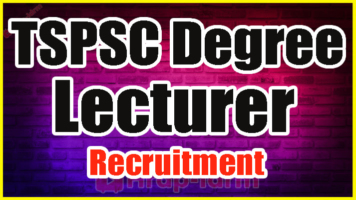 TSPSC Degree Lecturer Recruitment