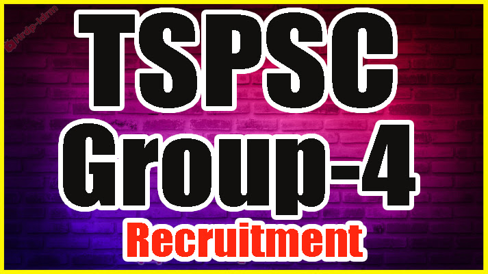 TSPSC Group-4 Recruitment