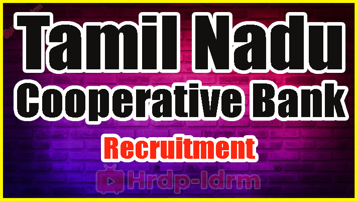 Tamil Nadu Cooperative Bank Recruitment