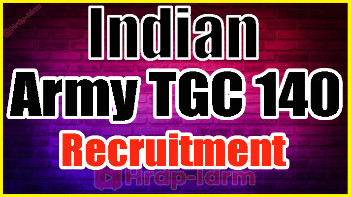Army TGC 140 Recruitment