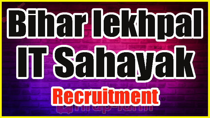 Bihar lekhpal IT Sahayak Recruitment