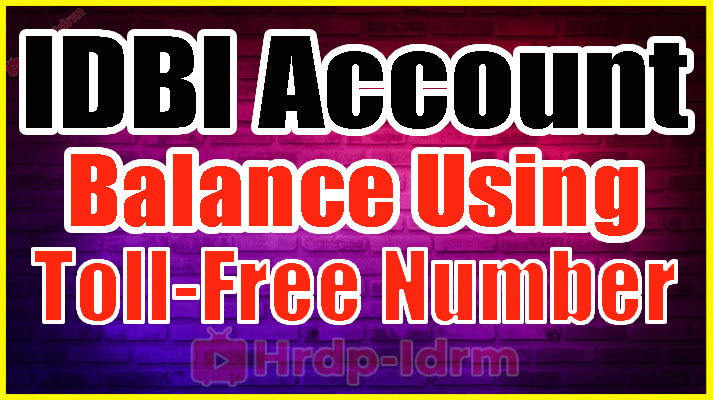Check IDBI Account Balance