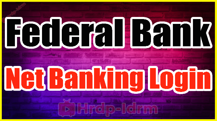 Federal Bank Net Banking