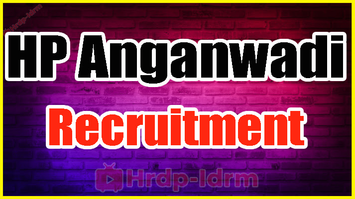 HP Anganwadi Recruitment