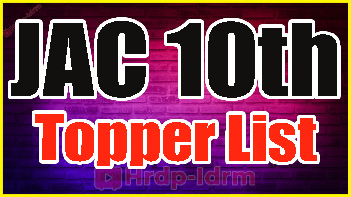 JAC 10th Topper List