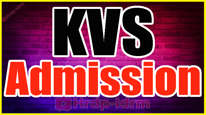 KVS Admission