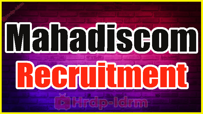 Mahadiscom Recruitment