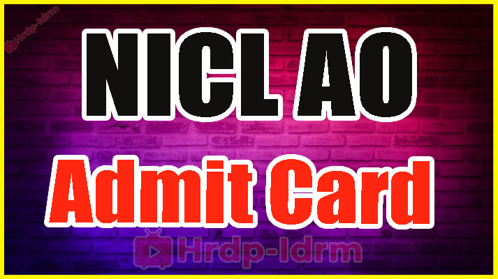 NICL Administrative Officer Admit Card