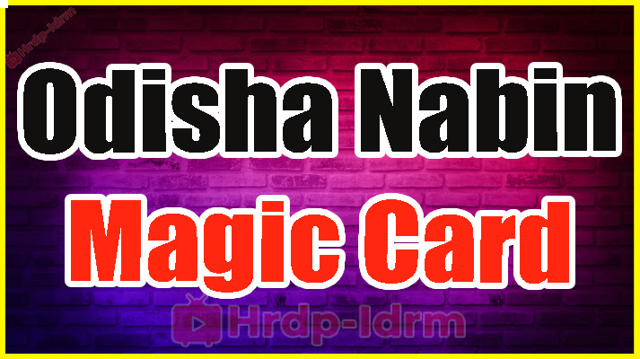 Odisha Nabin Magic Card