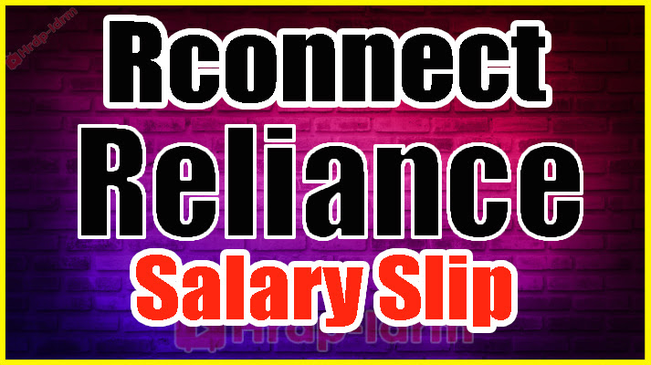 Rconnect Reliance Salary Slip