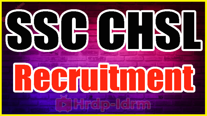 SSC CHSL Recruitment 