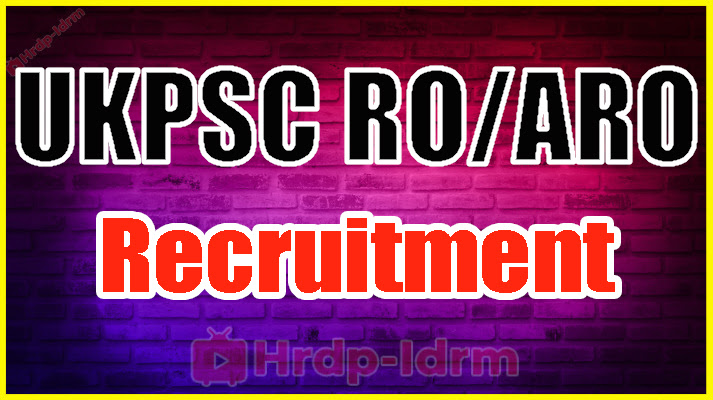 UKPSC Recruitment 